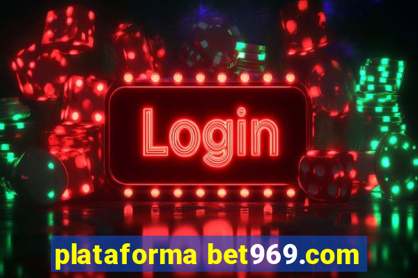 plataforma bet969.com